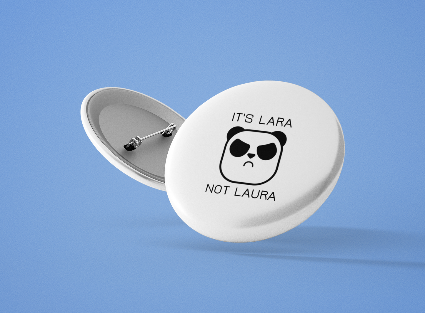 It's Lara not Laura: Personalized Pin Buttons