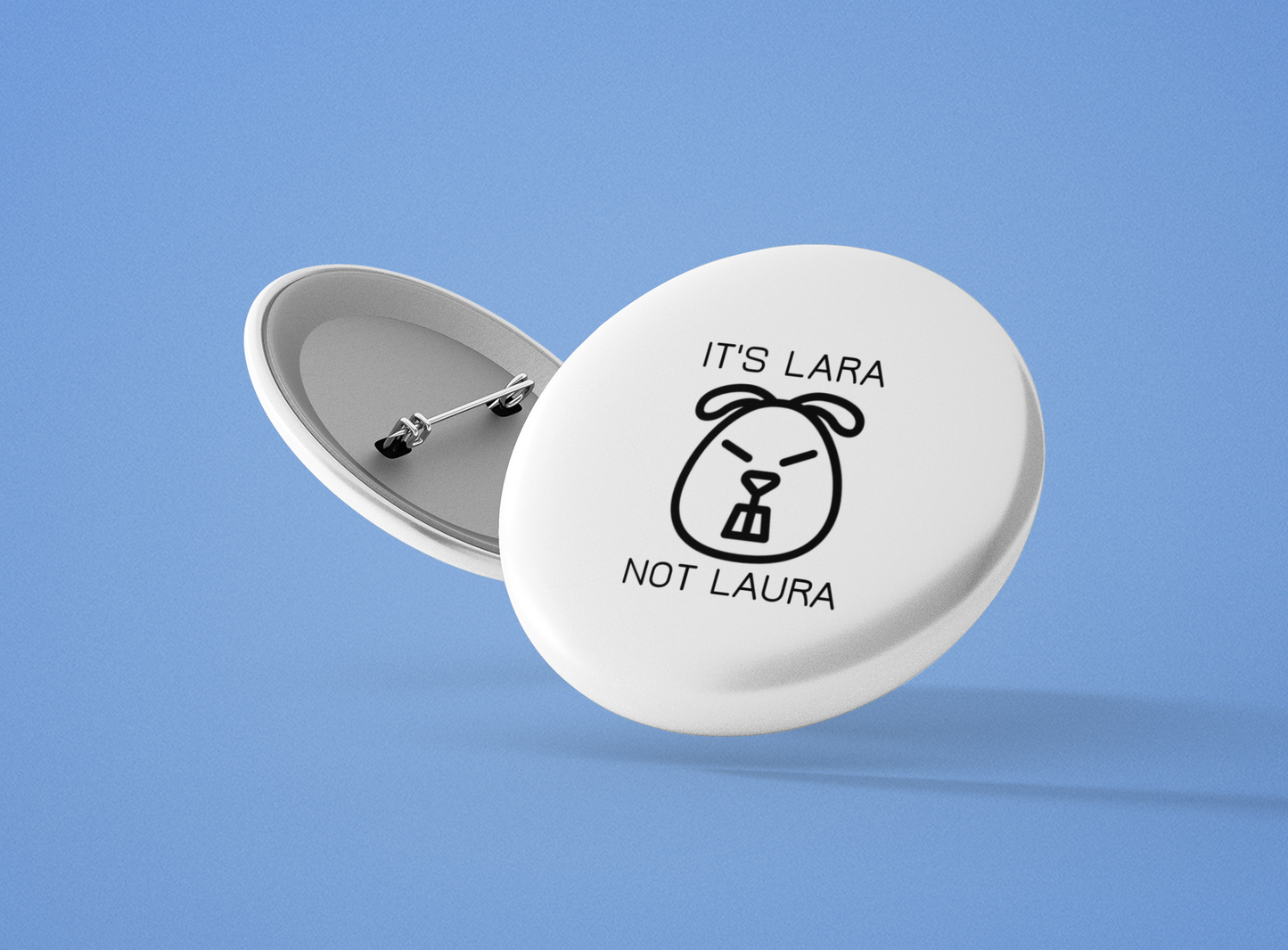 It's Lara not Laura: Personalized Pin Buttons